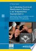 La Columna Cervical:evaluación Clínica Y Aproximaciones Terapéuticas