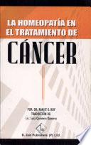 La Homeopatia En El Tratamiento De Cancer