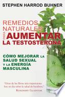 Remedios Naturales Para Aumentar La Testosterona