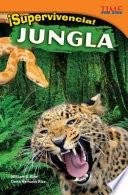 ¡supervivencia! Jungla (survival! Jungle)