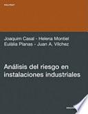 Análisis Del Riesgo En Instalaciones Industriales