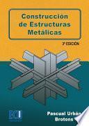 libro Construccion De Estructuras Metalicas 3o Edicion