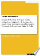 libro Sistema De Gestión De Sequía Para La Mitigación Y Adaptación De Los Impactos Negativos En áreas Agrícolas Del Municipio Venezuela De La Provincia Ciego De Ávila