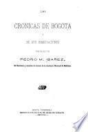 libro Las Crónicas De Bogotá Y De Sus Inmediaciones