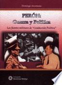 libro Perón, Guerra Y Política